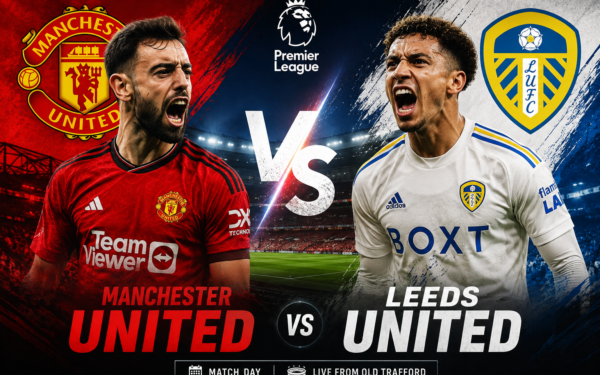 Manchester United vs Leeds: 5 Explosive Rivalry Facts