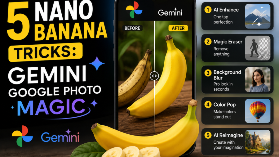 5 Nano Banana tricks infographic — Gemini Google photo editing: AI enhance, magic eraser, background blur, color pop, reimagine