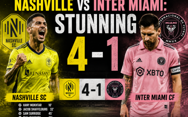 Nashville vs Inter Miami: Stunning 4-1 Rout Ends Messi’s Hopes