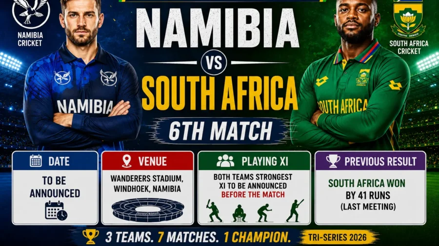 Namibia vs South Africa 6th Match 2026