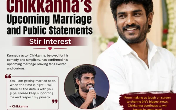 Chikkanna’s Upcoming Marriage and Public Statements Stir Interest
