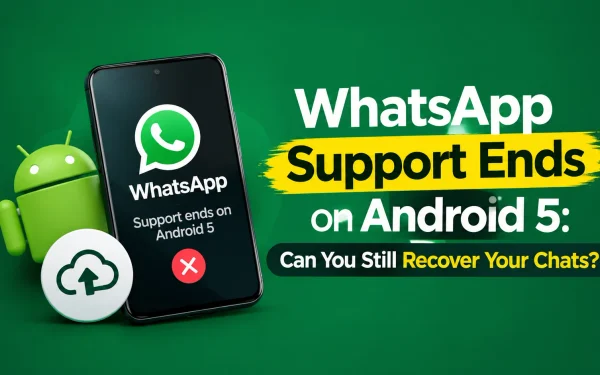 WhatsApp Support Ends on Android 5