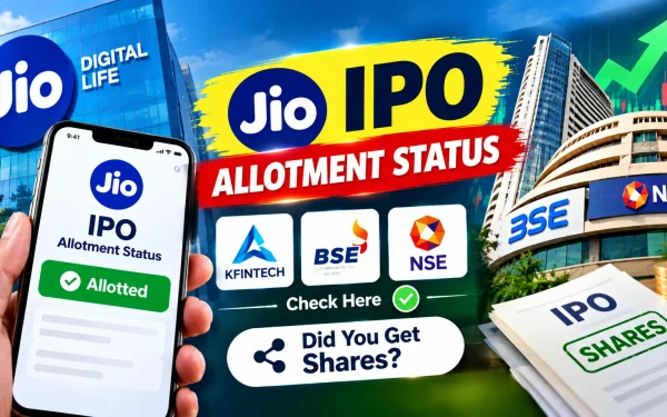 Jio IPO Allotment Status: How to Check on KFintech, BSE & NSE — Did You Get Shares?